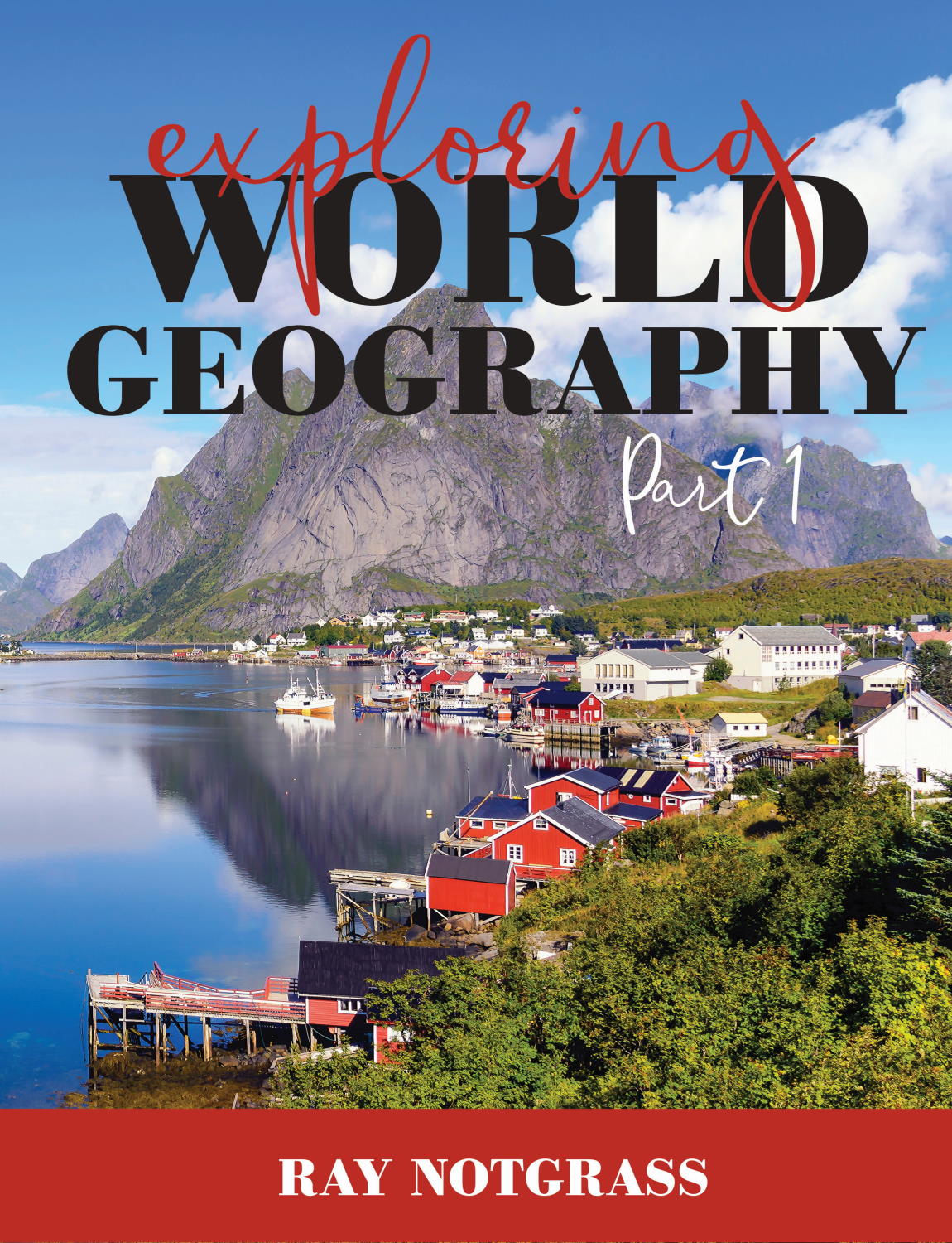Exploring World Geography Part 1